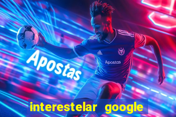 interestelar google drive dublado